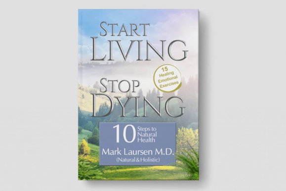 Book Review: Start Living, Stop Dying by Dr. Mark Laursen