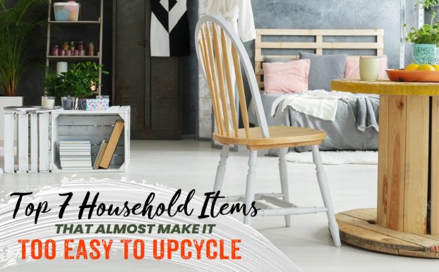 Top 7 Household Items that Almost Make It TOO Easy to Upcycle – Save Money AND the Environment